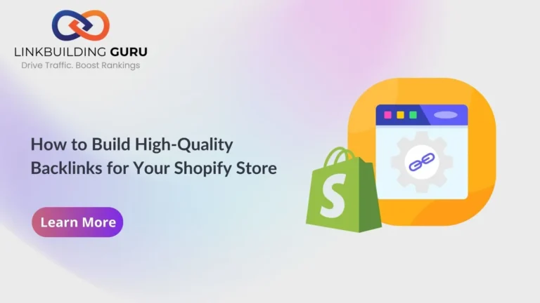 Build High-Quality Backlinks for Your Shopify Store
