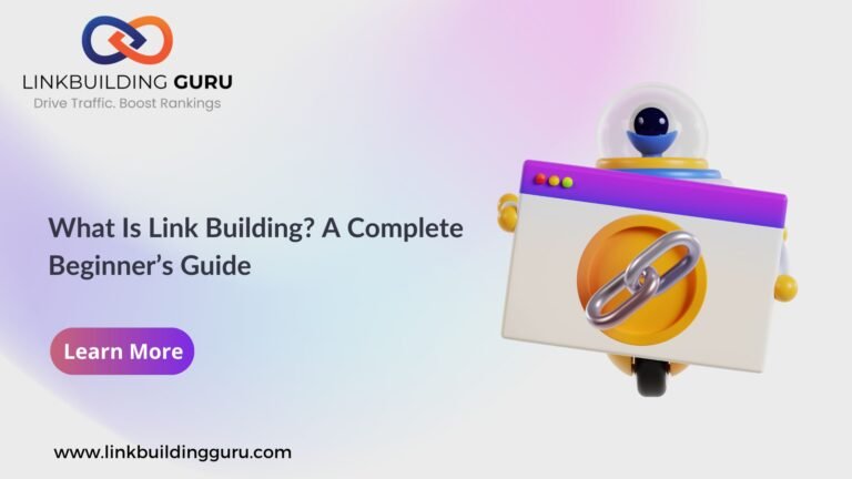 What-Is-Link-Building_-A-Complete-Beginners-Guide
