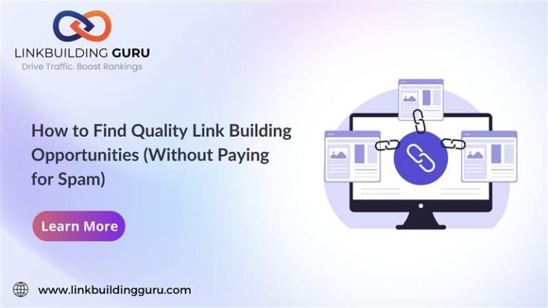 How to Find Quality Link Building Opportunities (Without Paying for Spam)