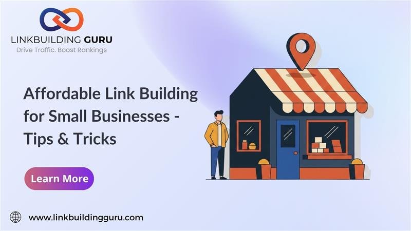 Affordable Link Building Tips for Small Businesses