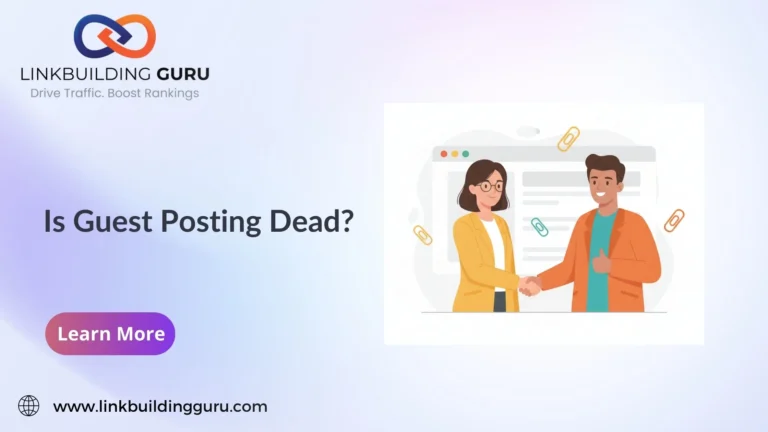 Is Guest Posting Dead