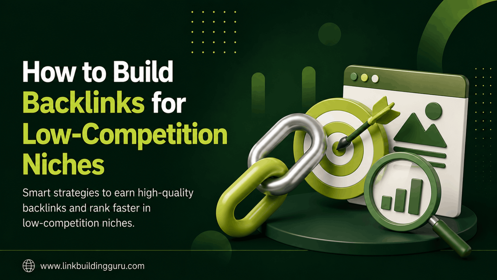 How to Build Backlinks for Low-Competition Niches