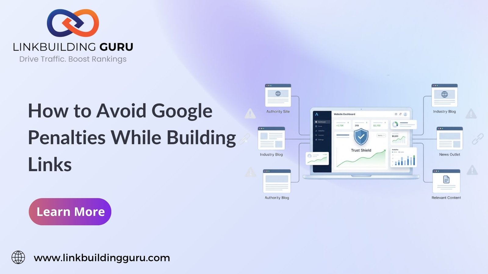 How to Avoid Google Penalties While Building Links