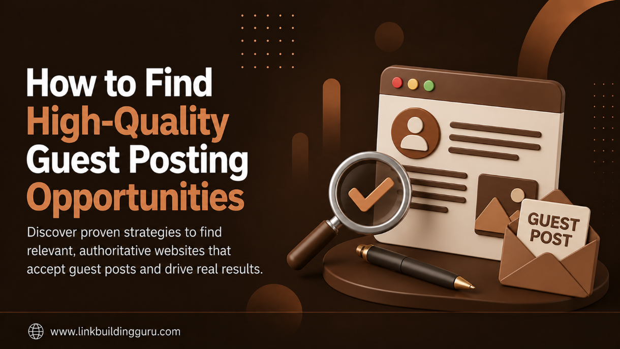 How to Find High-Quality Guest Posting Opportunities