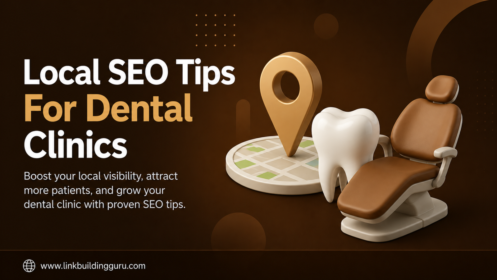 Local SEO Tips For Dental Clinics