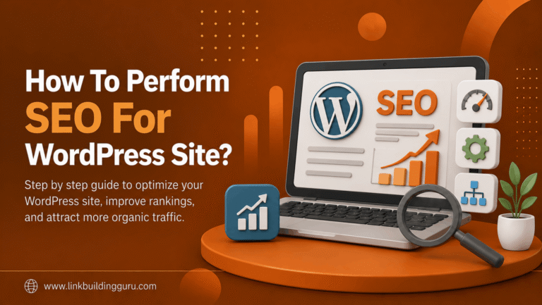 How To Perform SEO For WordPress Site