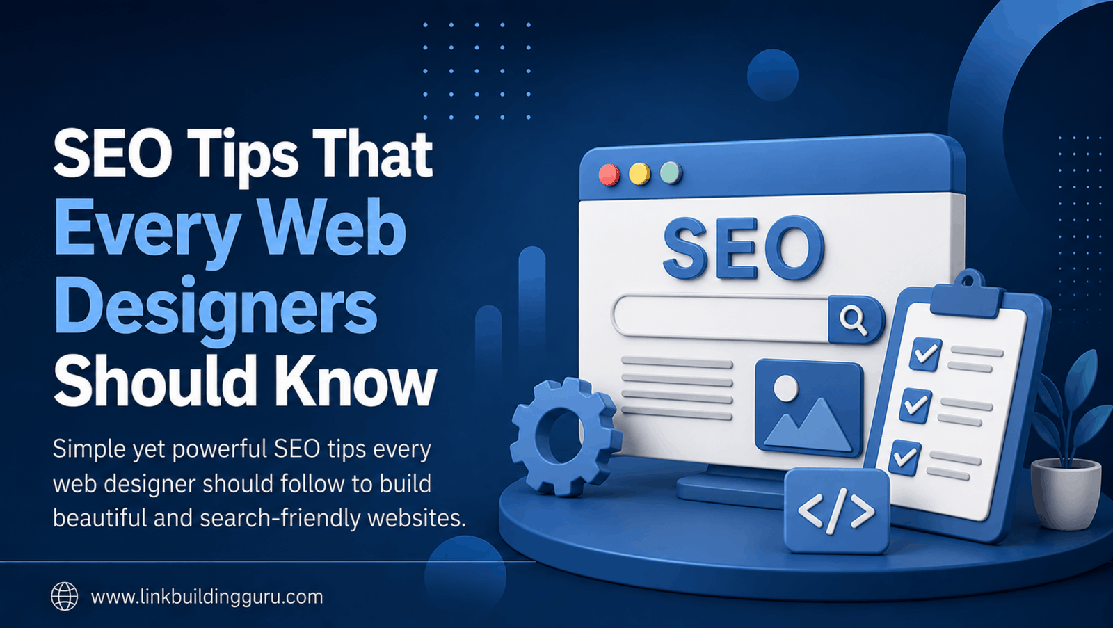 SEO Tips That Every Web Designers Should Know