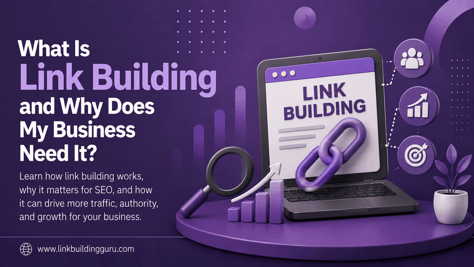 What Is Link Building and Why Does My Business Need It